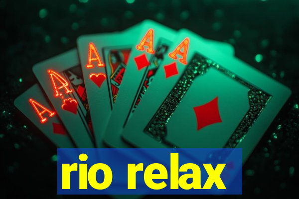rio relax
